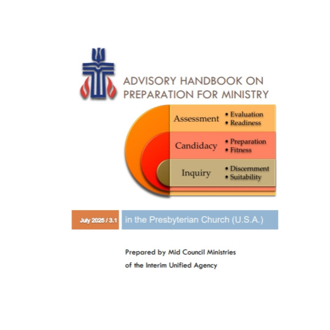 PCUSA Advisory Handbook on Preparation for Ministr